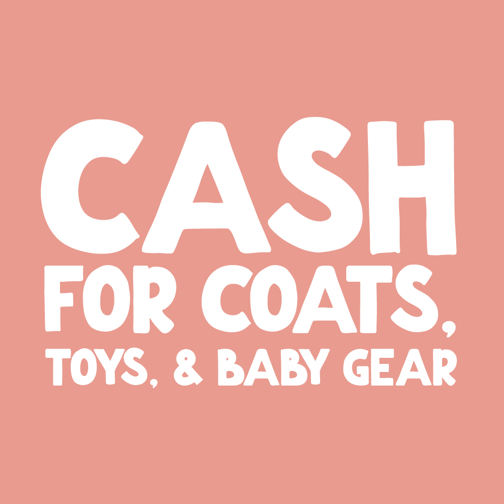 CASH FOR COATS TOYS AND BABY GEAR - Website Graphic - K2K - Q4.2022