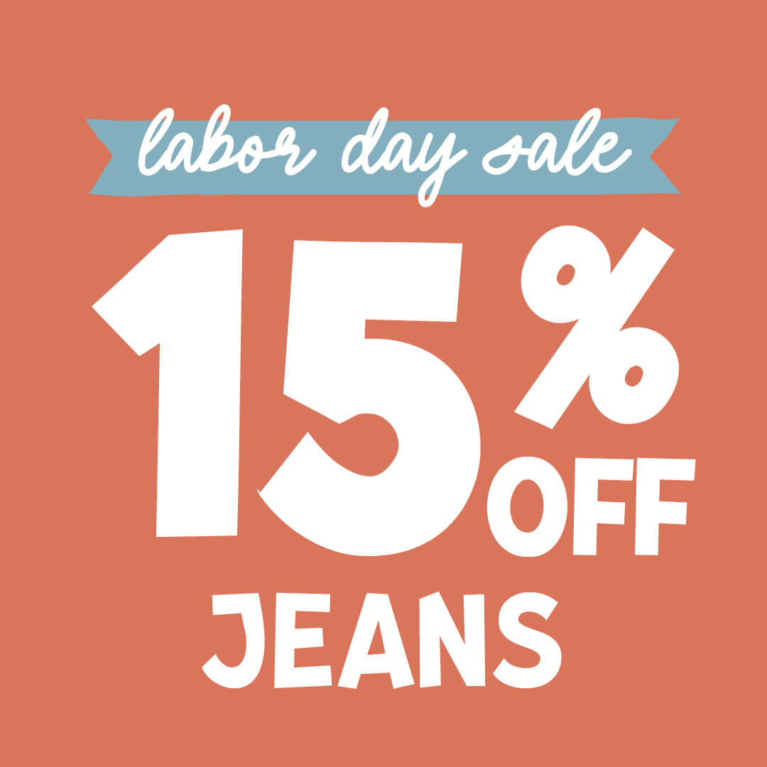 Labor Day Sale - 15% off jeans