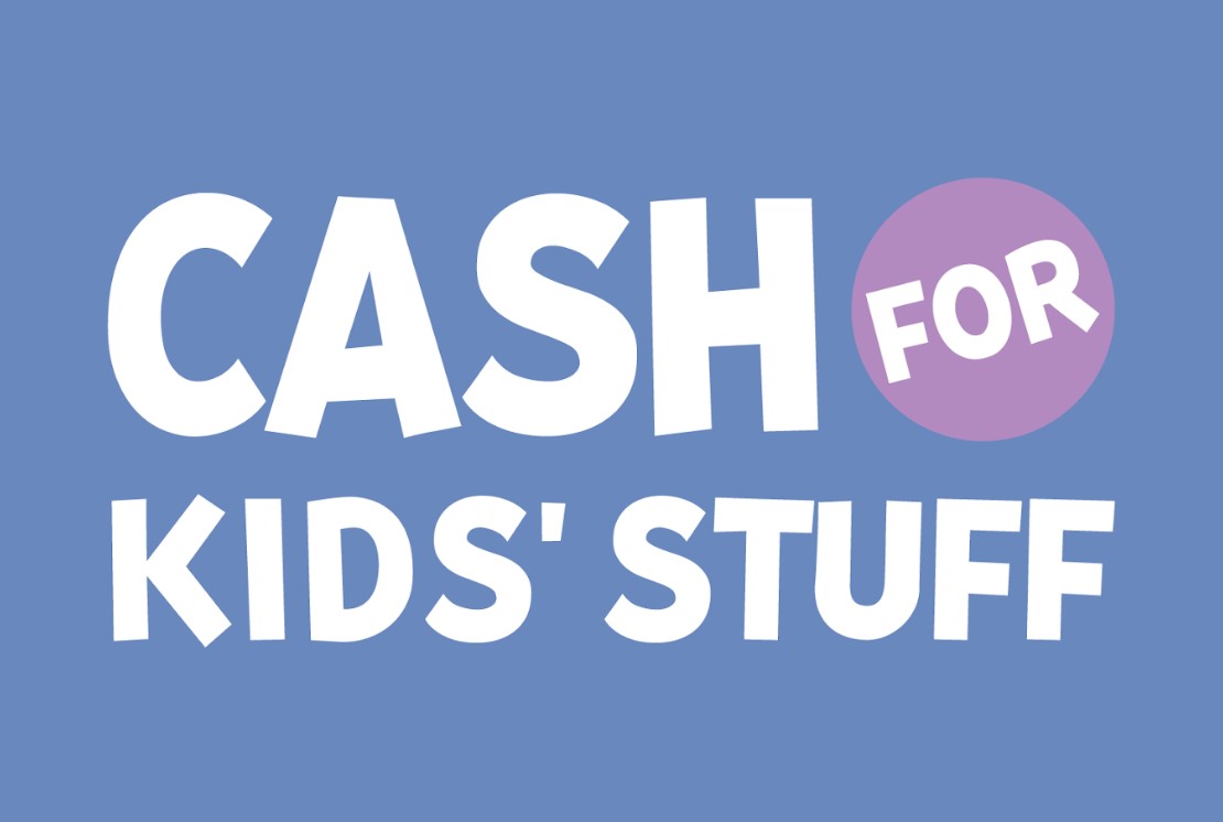 cash for kid stuff